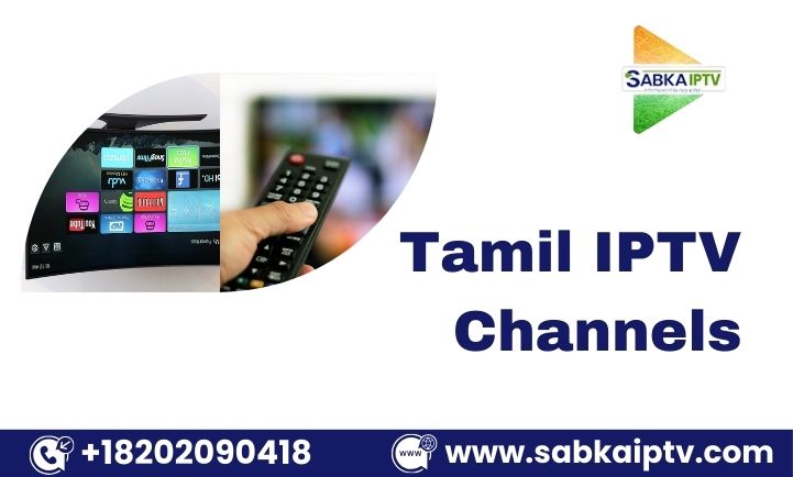 Tamil Iptv Channels