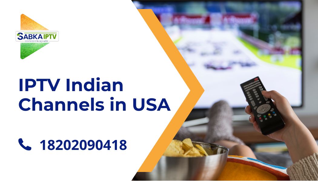 IPTV Indian channels in USA