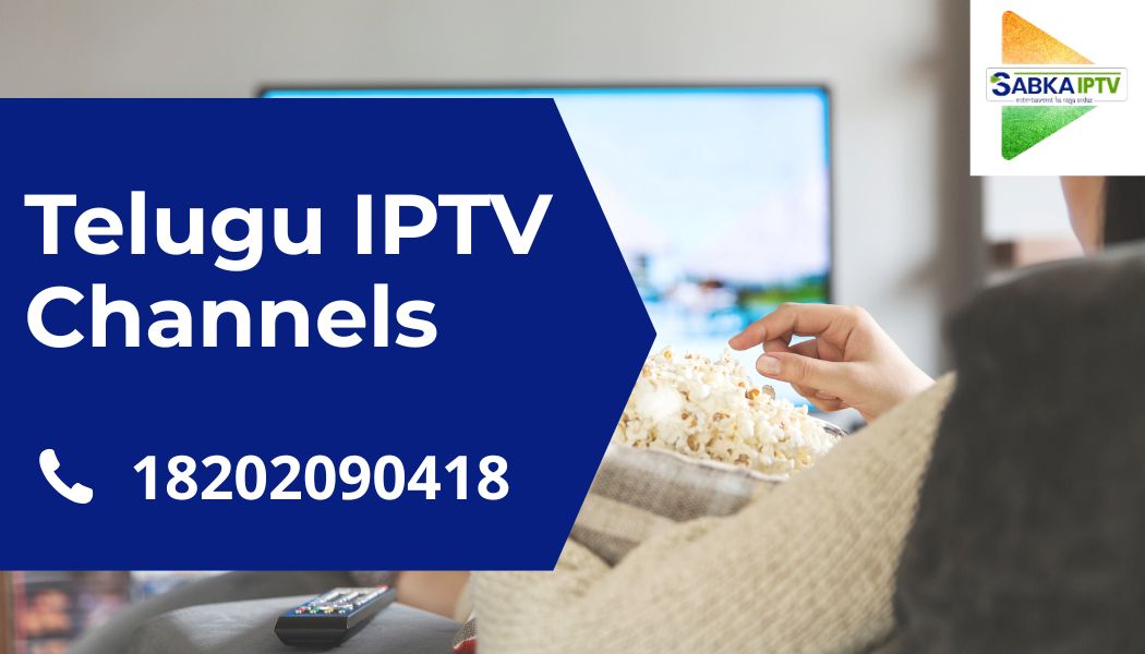 Telugu IPTV channels