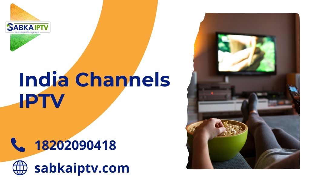 India channels IPTV