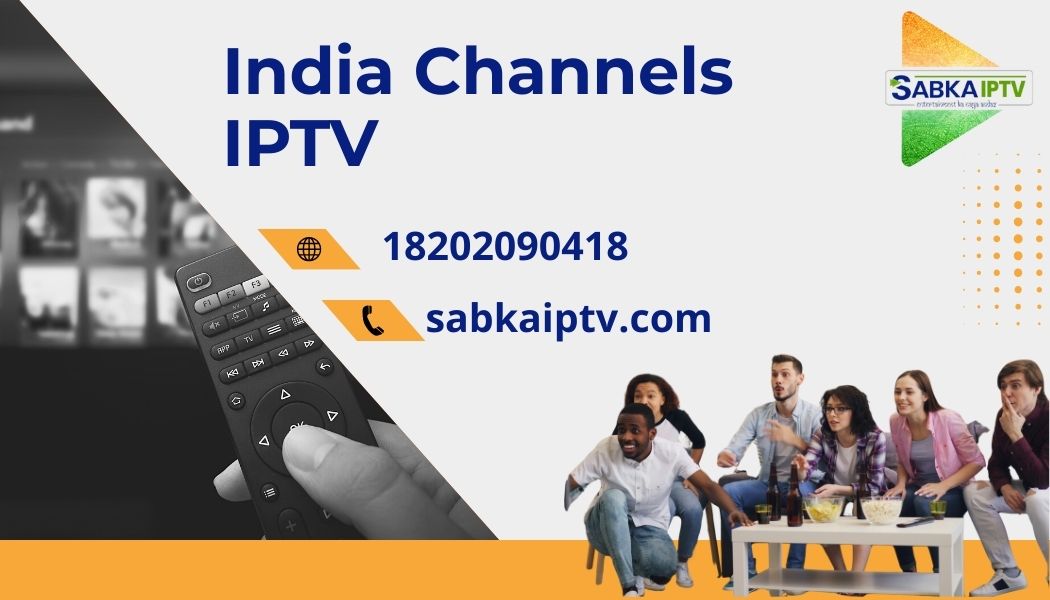 India channels IPTV