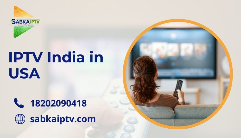 IPTV India in USA