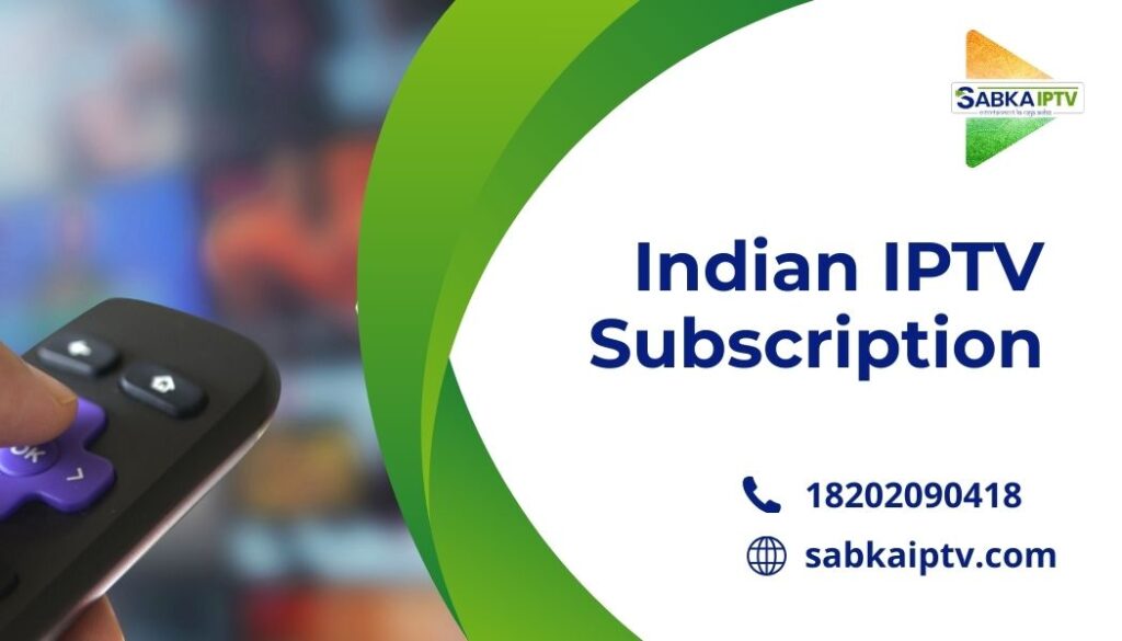 Indian iptv subscription